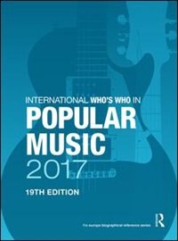 Front cover_International Who's Who In Popular Music 2017
