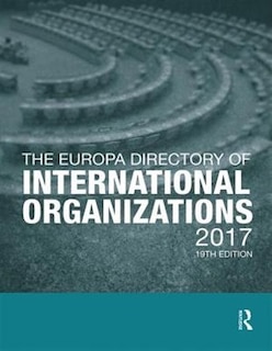 Front cover_The Europa Directory Of International Organizations 2017