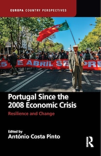 Couverture_Portugal Since the 2008 Economic Crisis