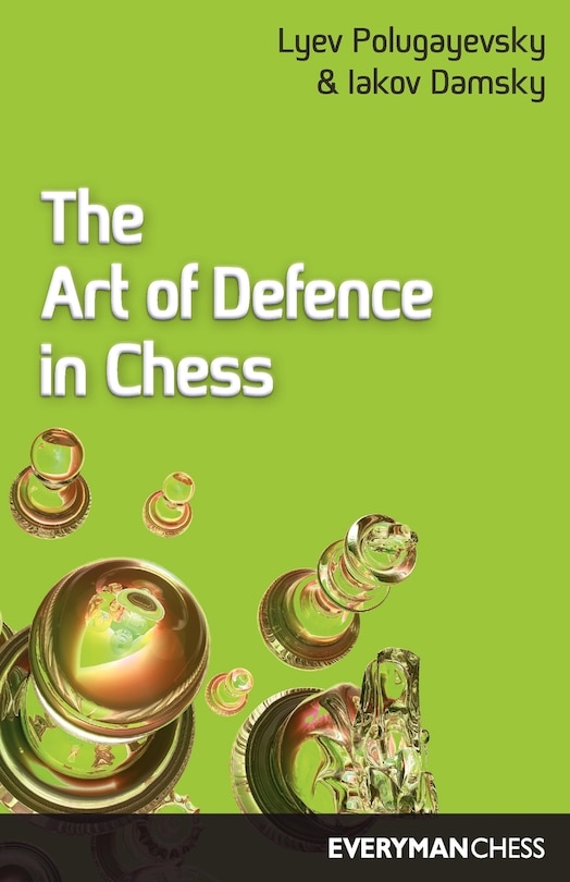 Front cover_Art of Defence in Chess