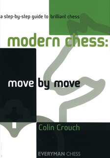 Front cover_Modern Chess: Move by Move