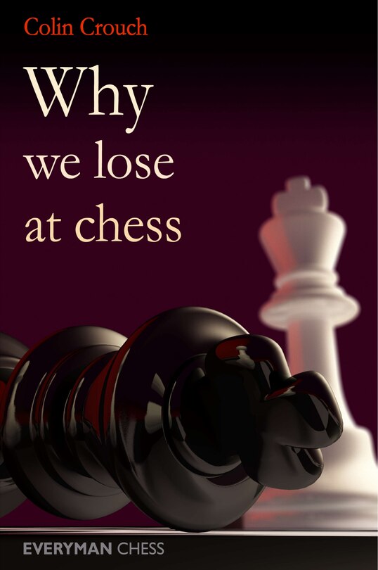 Front cover_Why We Lose at Chess