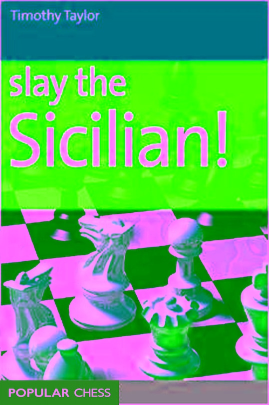 Front cover_Slay the Sicilian!