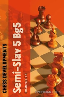 Front cover_Chess Developments: Semi-slav 5 Bg5