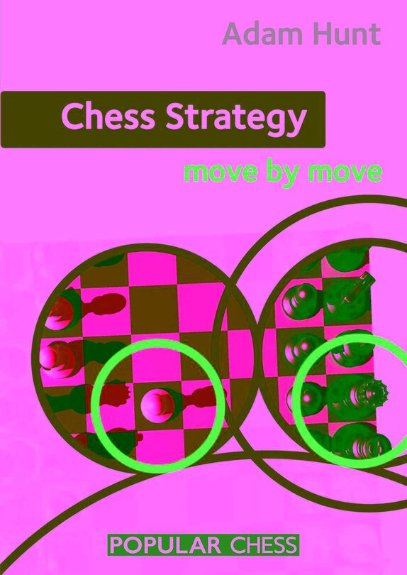 Couverture_Chess Strategy: Move By Move