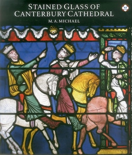 Front cover_Stained Glass At Canterbury Cathedral