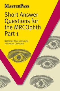 Couverture_Short Answer Questions For The Mrcophth Part 1