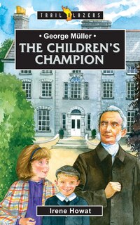 Front cover_George Müller: The Children's Champion