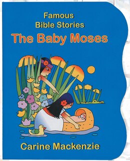Front cover_Famous Bible Stories The Baby Moses