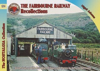 Front cover_The Railways & Recollections the Fairbourne Railway
