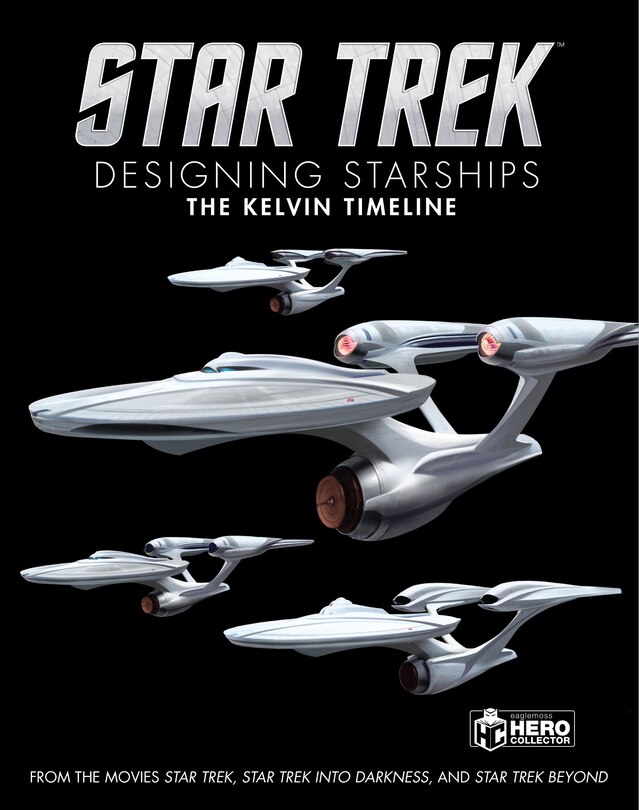 Front cover_Star Trek: Designing Starships Volume 3: The Kelvin Timeline