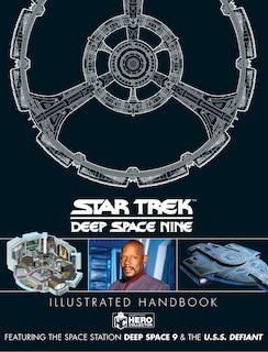 Couverture_Star Trek: Deep Space 9 & The U.S.S Defiant Illustrated Handbook