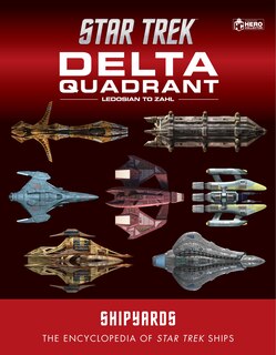 Front cover_Star Trek Shipyards: The Delta Quadrant Vol. 2 - Ledosian To Zahl