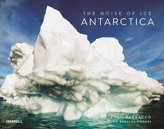 Front cover_The Noise of Ice: Antarctica