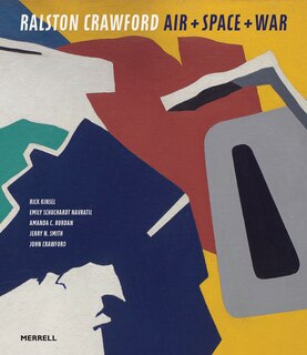 Front cover_Ralston Crawford: Air + Space + War