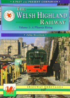 Front cover_The Welsh Highland Railway
