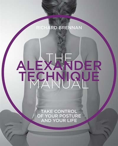 Front cover_The Alexander Technique Manual