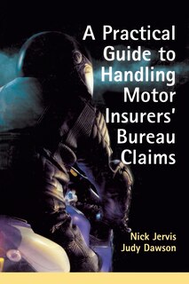 Couverture_Practical Guide To Handling Motor Insurers' Bureau Claims