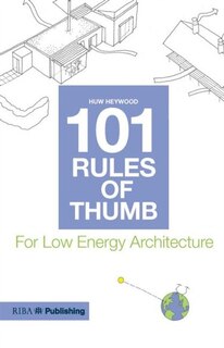 Couverture_101 Rules of Thumb for Low Energy Architecture