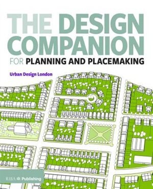 Front cover_Design Companion for Planning and Placemaking