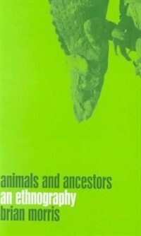 Couverture_Animals And Ancestors
