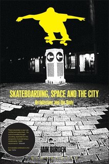 Front cover_Skateboarding, Space And The City