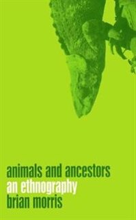 Front cover_Animals and Ancestors