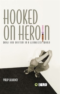 Couverture_Hooked On Heroin