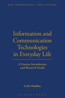 Front cover_Information And Communication Technologies In Everyday Life