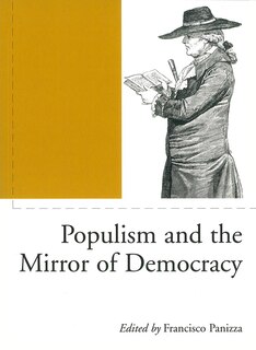 Couverture_Populism And The Mirror Of Democracy