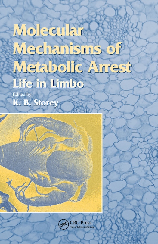Front cover_Molecular Mechanisms of Metabolic Arrest