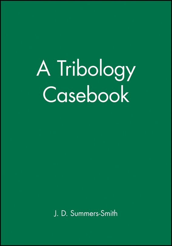 Front cover_A Tribology Casebook