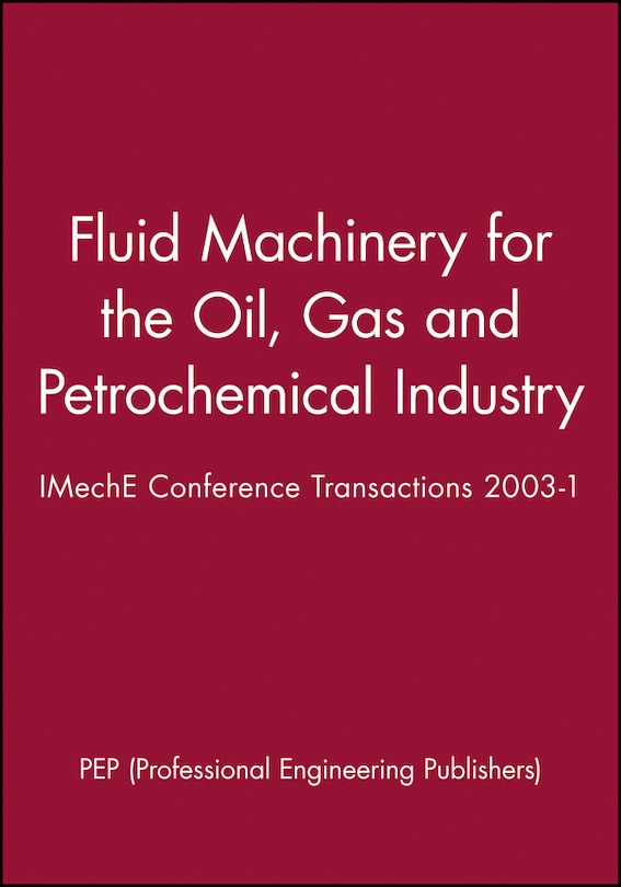 Couverture_Fluid Machinery for the Oil, Gas and Petrochemical Industry