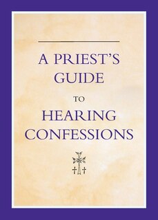 Couverture_A Priest's Guide to Hearing Confession