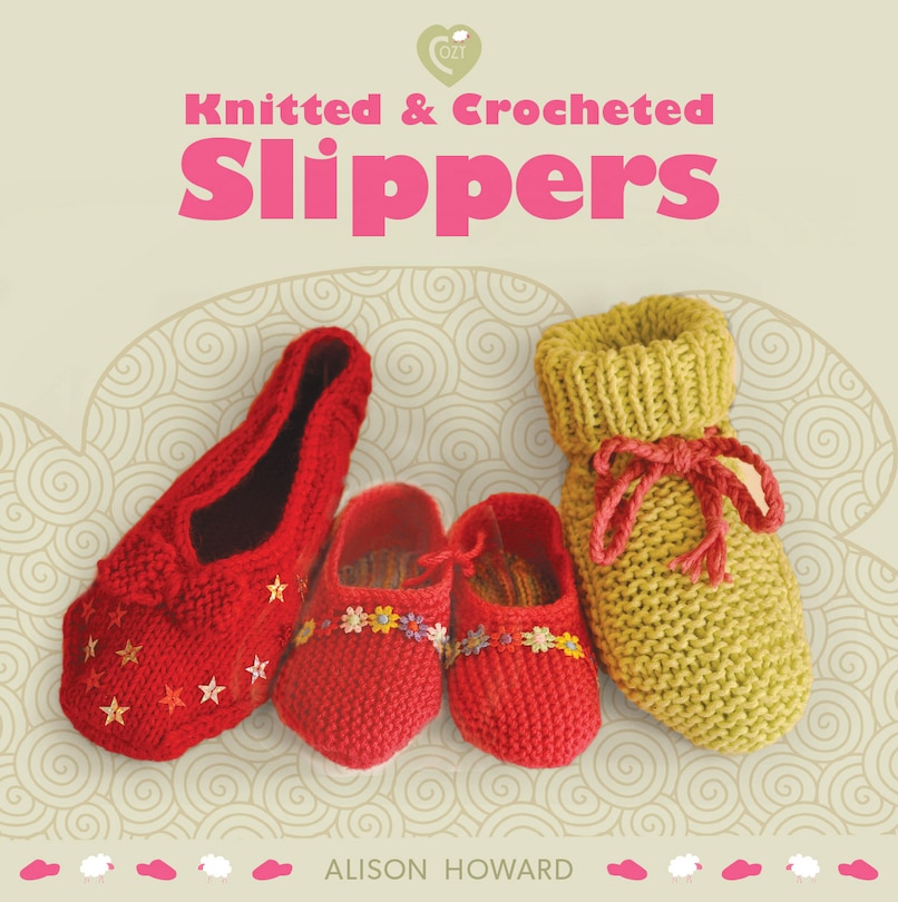 Front cover_Knitted and Crocheted Slippers
