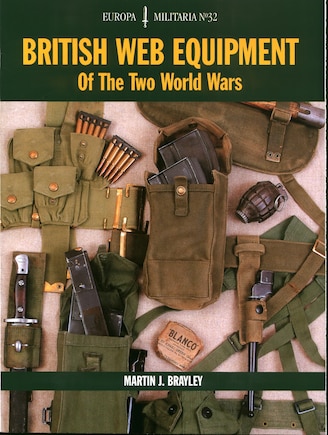 British Web Equipment Of The Two World Wars