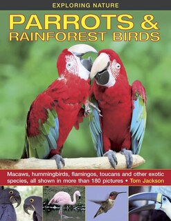 Couverture_Exploring Nature: Parrots & Rainforest Birds