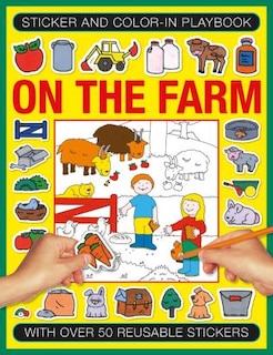 Couverture_Sticker And Color-in Playbook: On The Farm