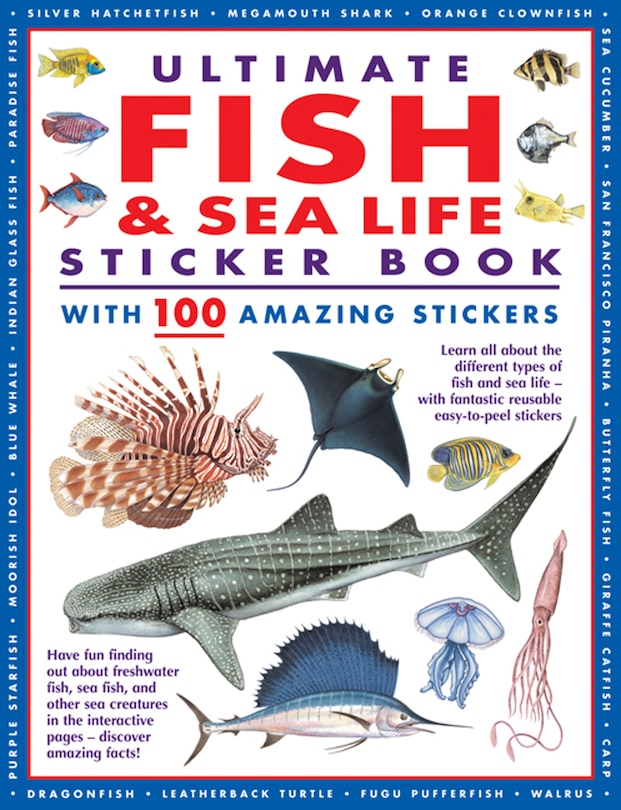 Couverture_Ultimate Fish & Sea Life Sticker Book with 100 Amazing Stickers