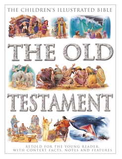 Front cover_Children's Illustrated Bible: The Old Testament