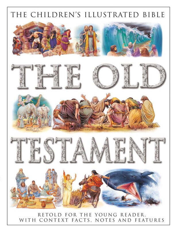 Front cover_Children's Illustrated Bible: The Old Testament