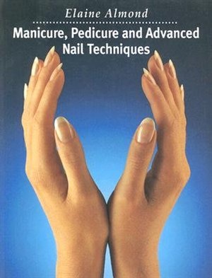 Manicure, Pedicure And Advanced Nail Techniques