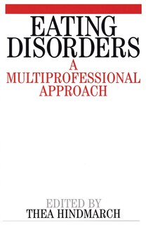 Eating Disorders: A Multiprofessional Approach