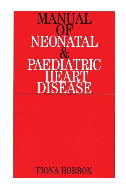 Couverture_Manual of Neonatal and Paediatric Congenital Heart Disease