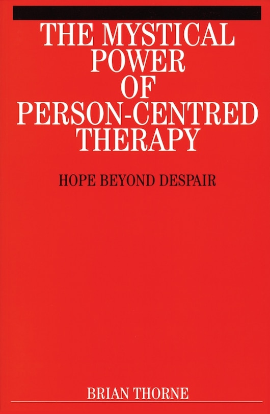Couverture_The Mystical Power of Person-Centred Therapy