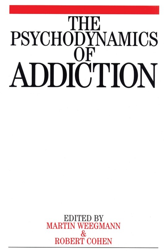 Couverture_The Psychodynamics of Addiction
