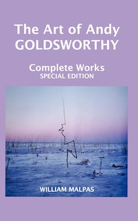Couverture_The Art Of Andy Goldsworthy