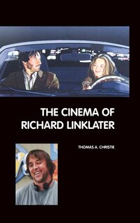 Front cover_The Cinema of Richard Linklater