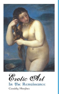 Couverture_Erotic Art in the Renaissance