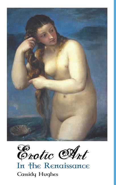 Couverture_Erotic Art in the Renaissance